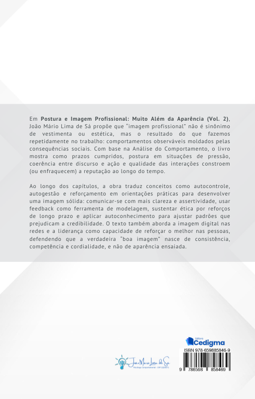 Postura e Imagem Profissional: Muito Além da Aparência (Vol. 2)